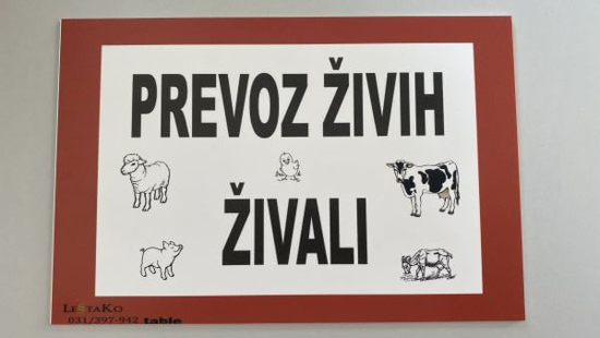 Fotografija izdelka Tabla z napisom "Prevoz živih živali" (30 x 30 cm)
